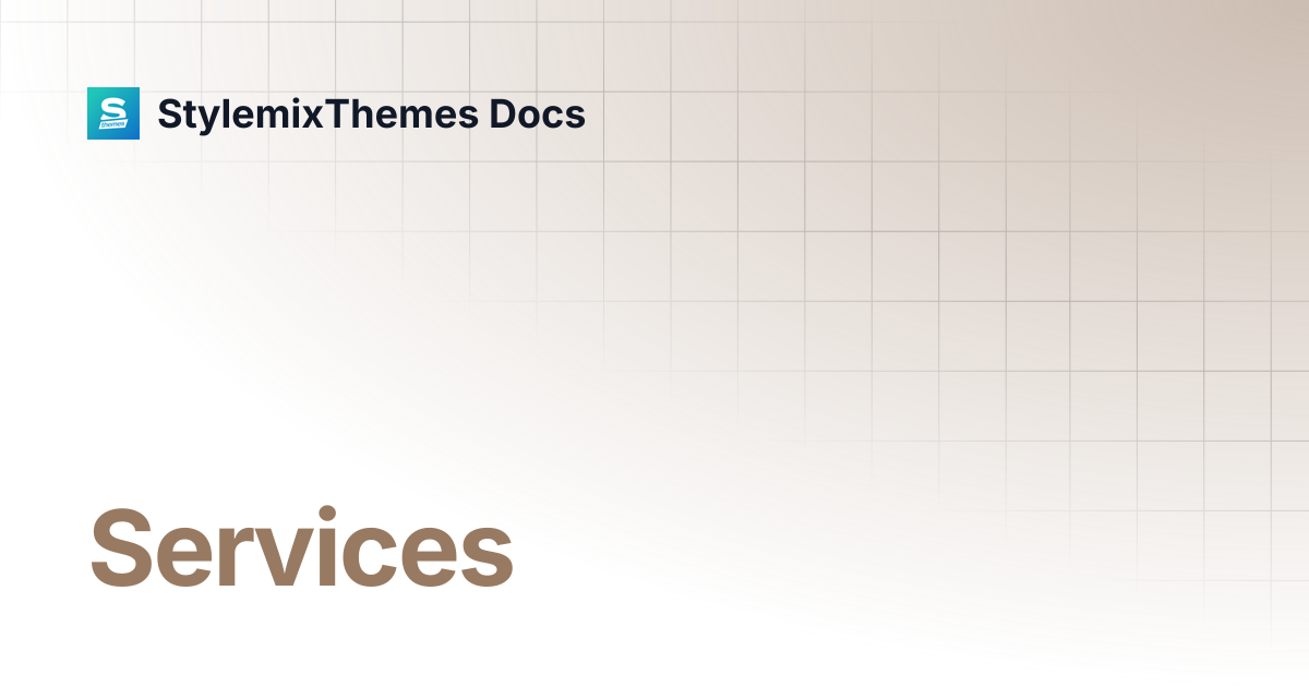 Services | Companion Theme Documentation | StylemixThemes Docs