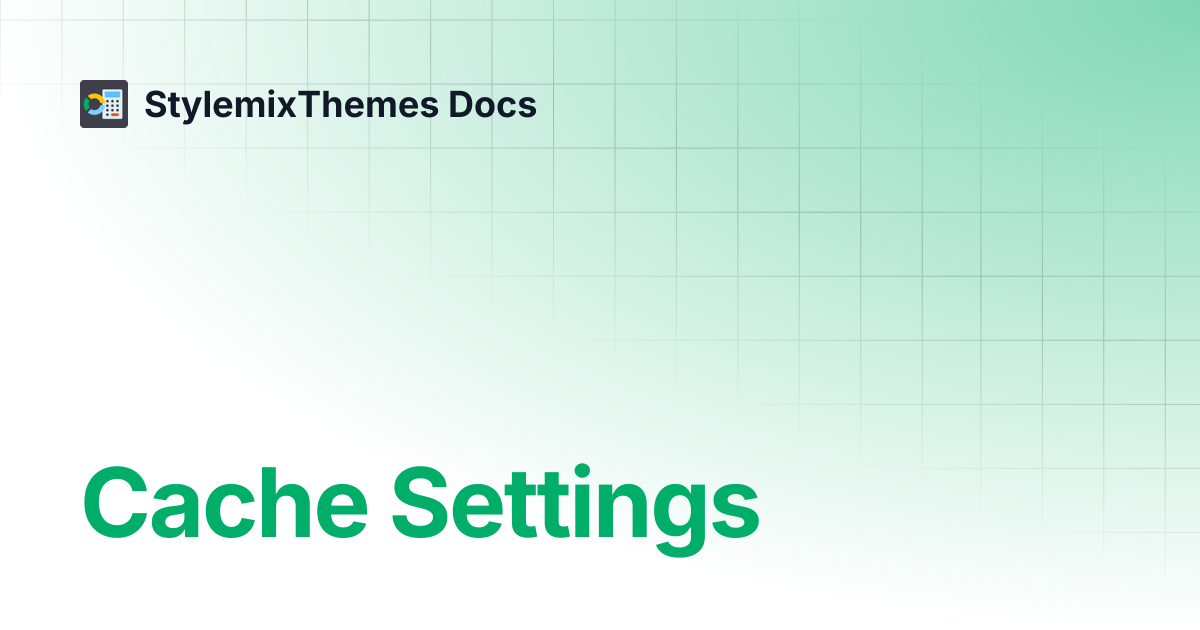 Cache Settings | Cost Calculator Builder | StylemixThemes Docs