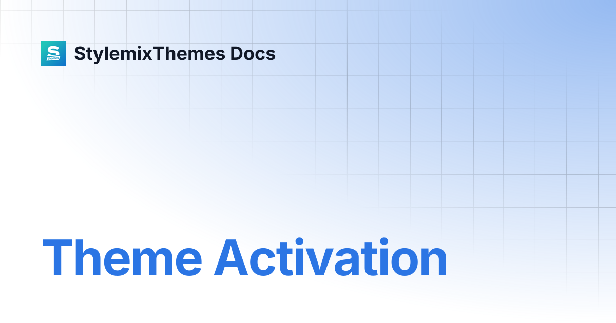 Theme Activation | Hotello Theme Documentation | StylemixThemes Docs