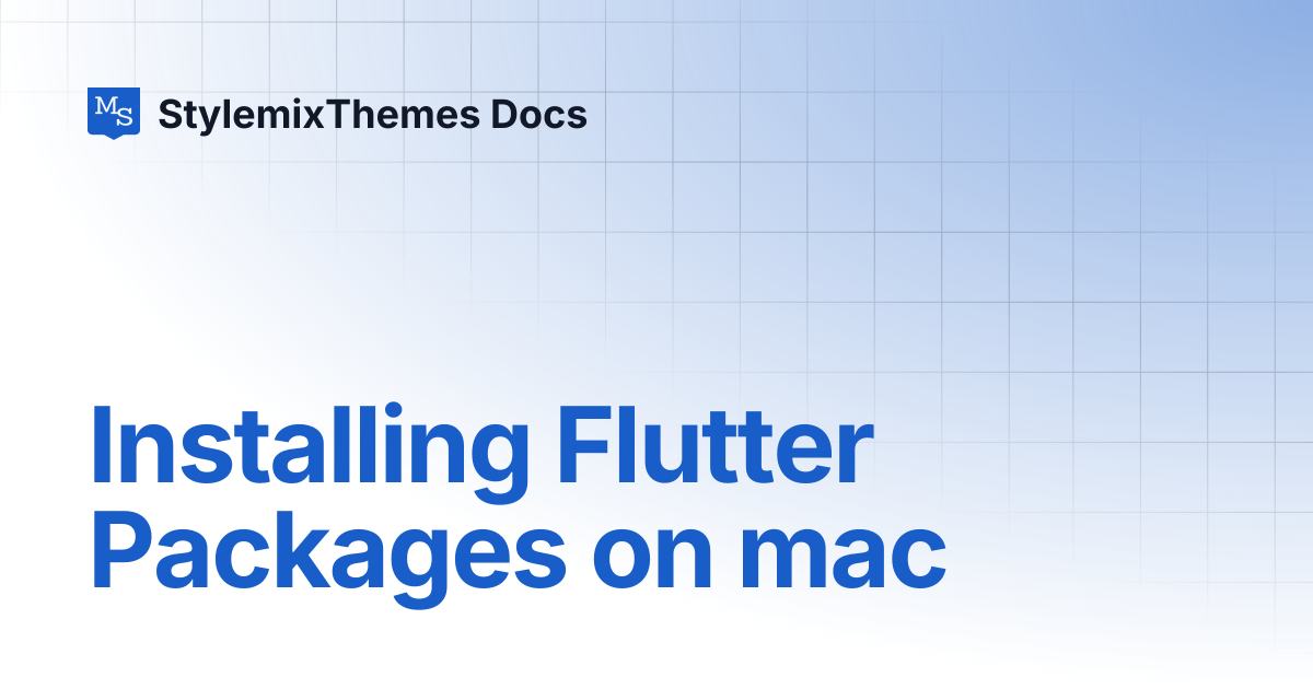 Installing Flutter Packages on mac | MasterStudy App Documentation ...
