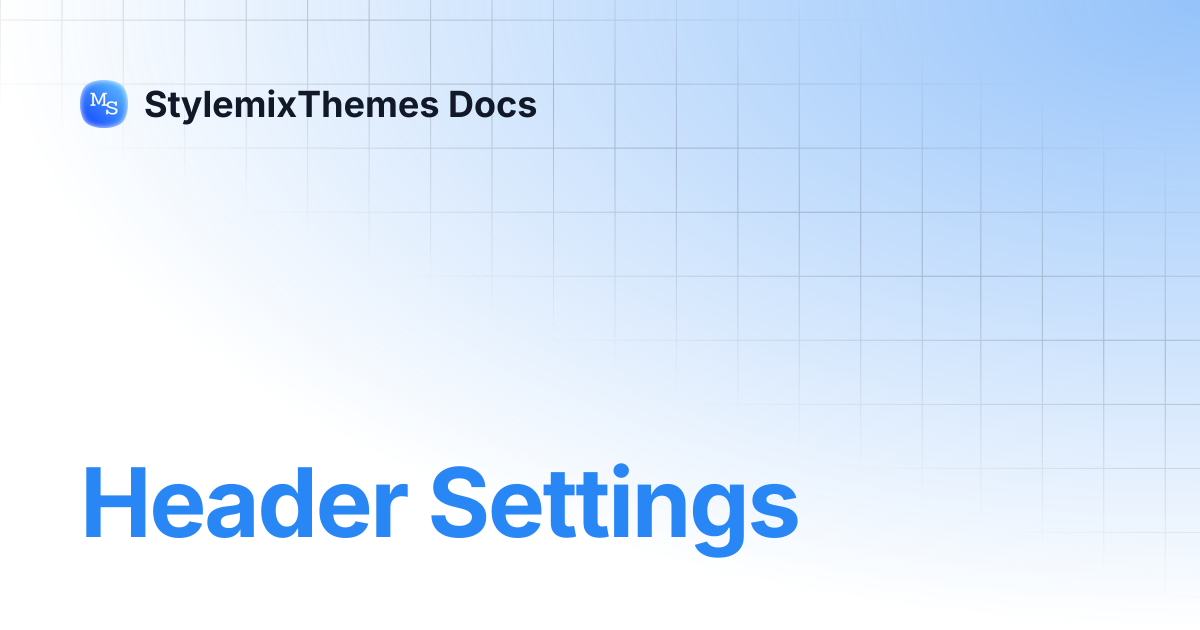 Header Settings | MasterStudy Templates | StylemixThemes Docs
