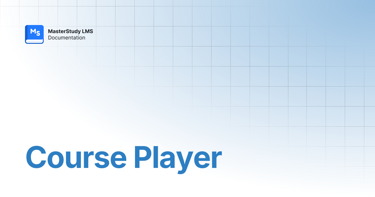 Course Player | MasterStudy LMS Pro Plus | StylemixThemes Docs