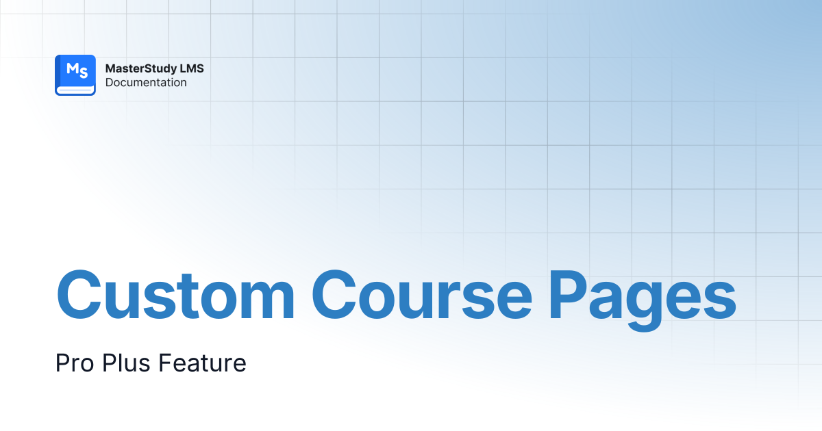 Custom Course Pages | MasterStudy LMS Pro Plus | StylemixThemes Docs