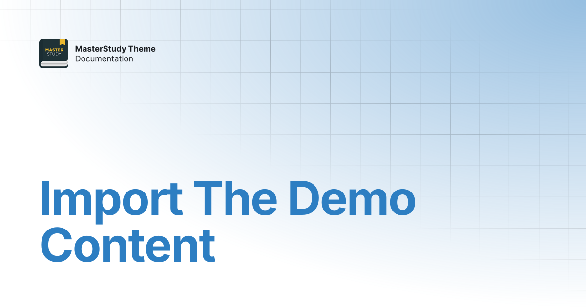 Import The Demo Content | MasterStudy Theme Documentation ...