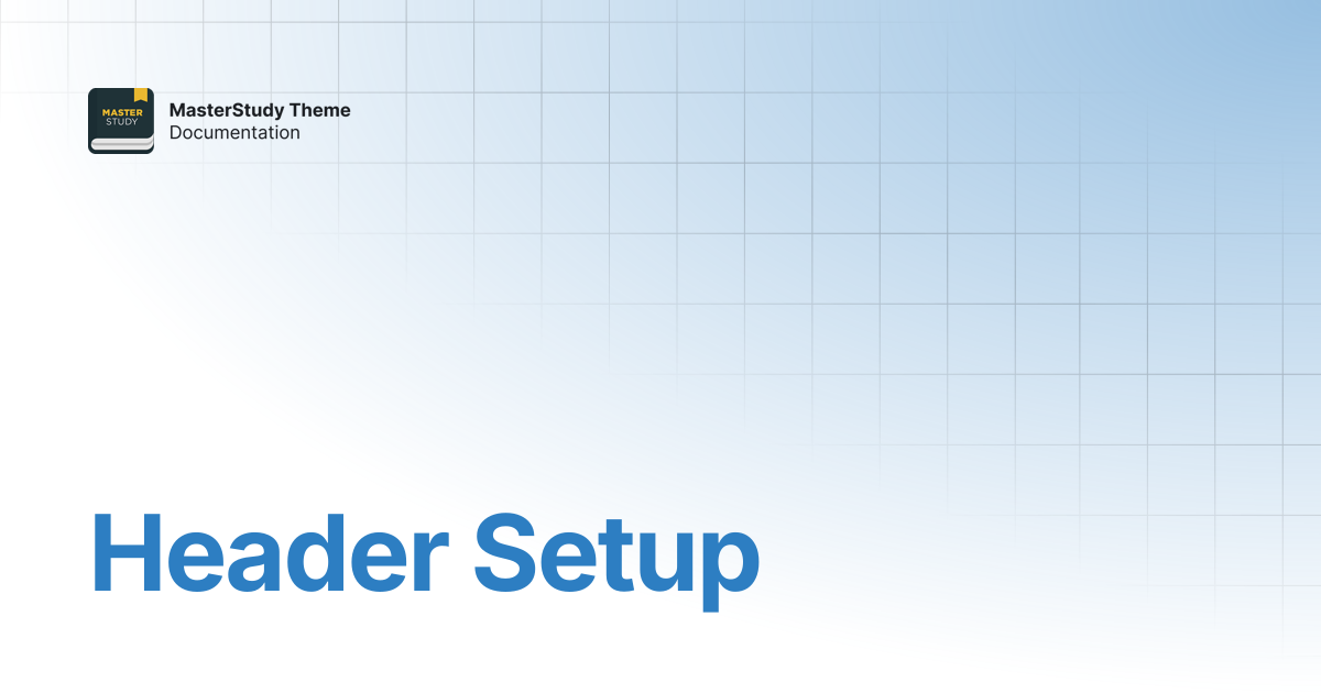 Header Setup | MasterStudy Theme Documentation | StylemixThemes Docs