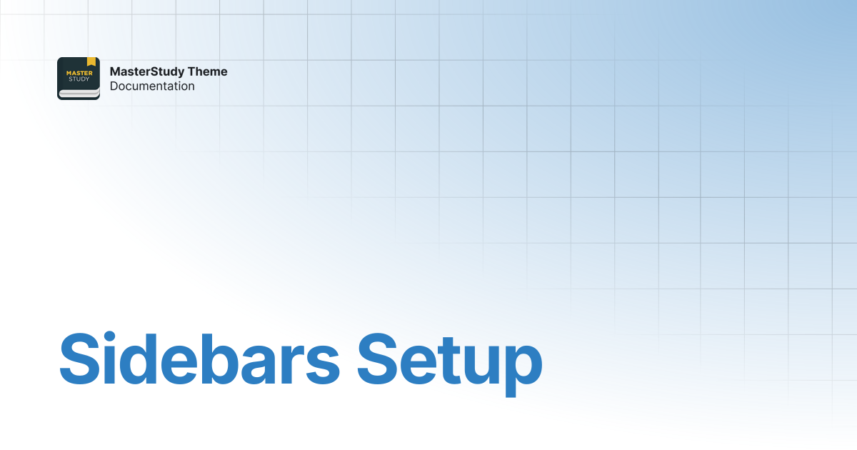 Sidebars Setup | MasterStudy Theme Documentation | StylemixThemes Docs