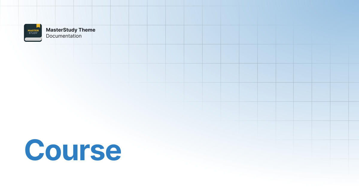 Course | MasterStudy Theme Documentation | StylemixThemes Docs