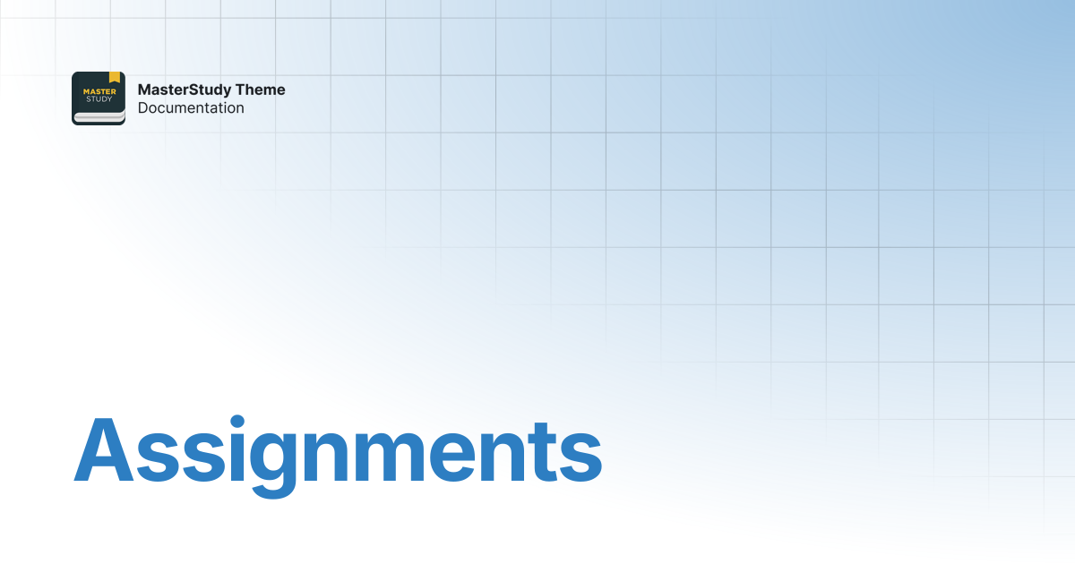 Assignments | MasterStudy Theme Documentation | StylemixThemes Docs