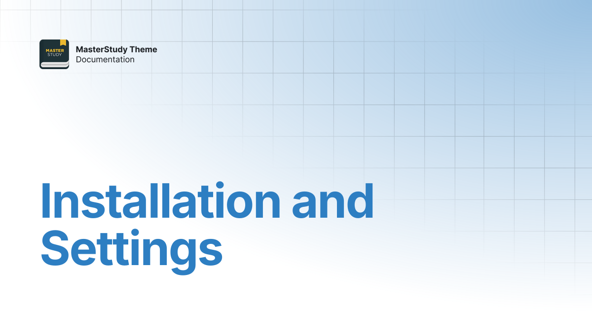 Installation and Settings | MasterStudy Theme Documentation ...