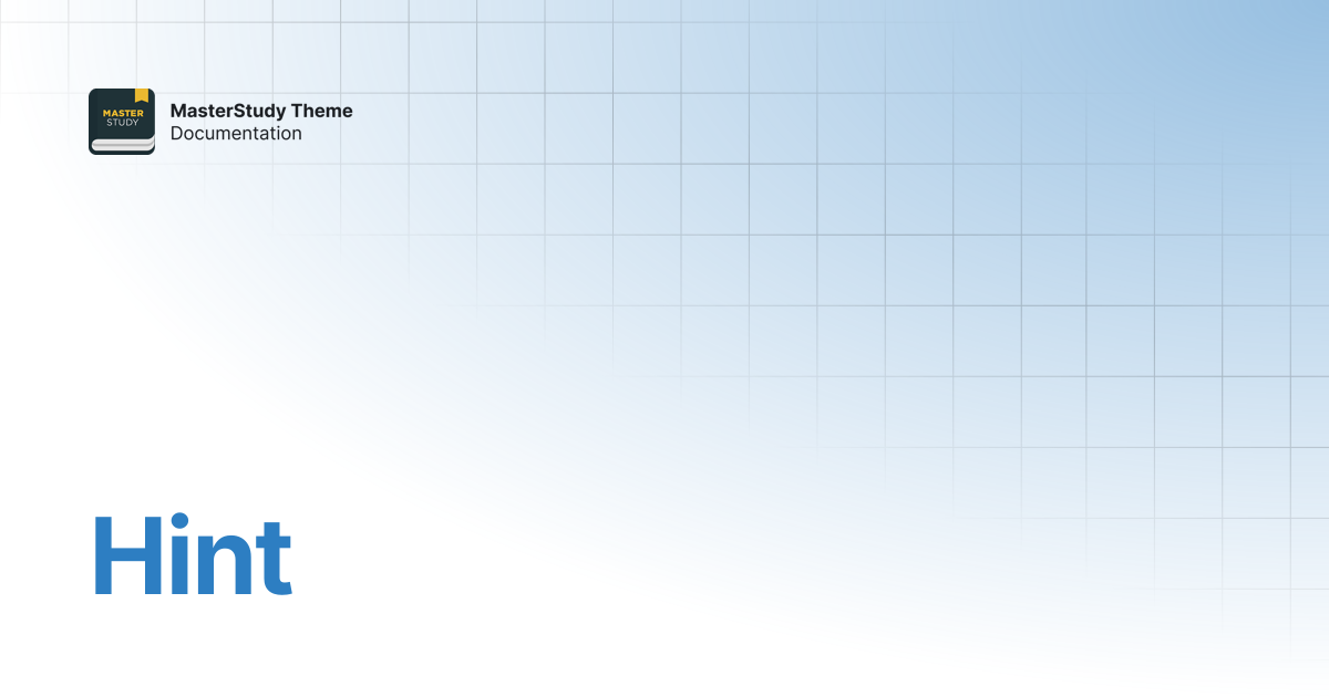 Hint | MasterStudy Theme Documentation | StylemixThemes Docs