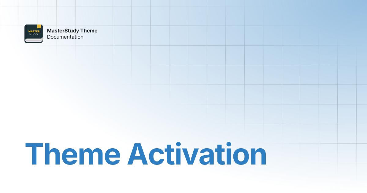 Theme Activation | MasterStudy Theme Documentation | StylemixThemes Docs
