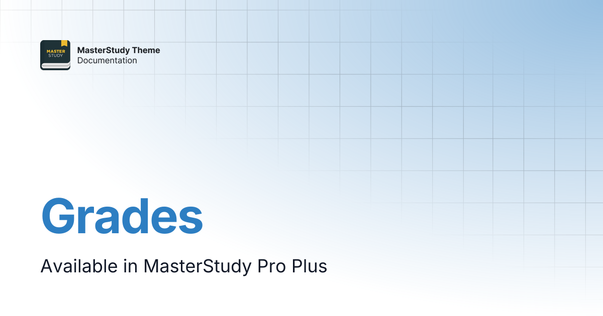 Grades | MasterStudy Theme Documentation | StylemixThemes Docs