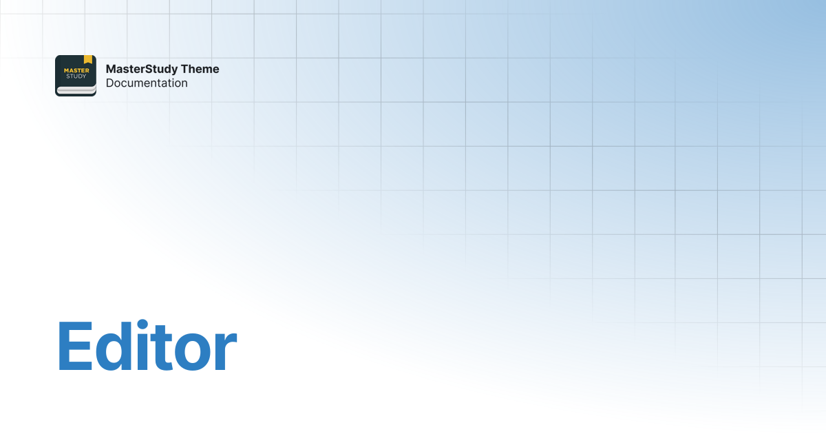 Editor | MasterStudy Theme Documentation | StylemixThemes Docs