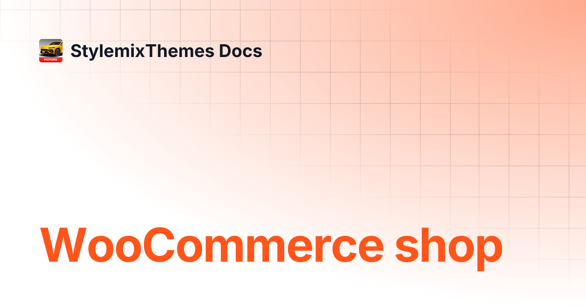 WooCommerce shop | Motors Theme Documentation | StylemixThemes Docs